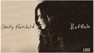 Shelly Fairchild - Lies (Official Audio Stream)