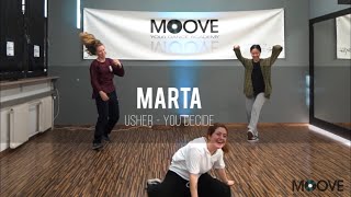 Usher - You Decide | Marta Chapela Choreography