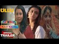 Khud Khushi Official Trailer Ullu App Ullu Upcoming Web Series Prajakta Jahagirdar
