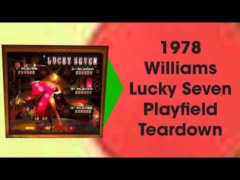 1978 Williams Pinball Lucky Seven Playfield Teardown #williams #pinball #Luckyseven