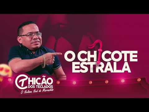 O chicote estrala com Chicão dos teclados…