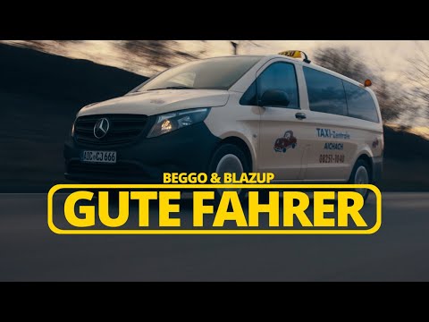 Beggo & Blazup - Gute Fahrer (Official Music Video)