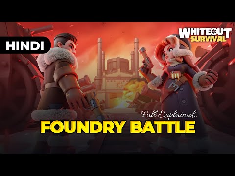 ✅ Foundry Battle Guide | Whiteout Survival Hindi Tips