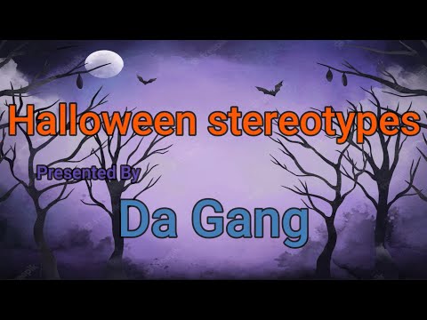 Halloween Stereotypes | Da Gang - Production