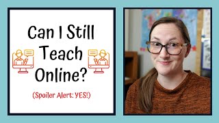LIVE: Can I Still Teach Online?