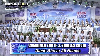 Download Lagu JMCIM | Name Above All Names | Combined Youth u0026 Singles Choir | February 13, 2022 Thumbnail