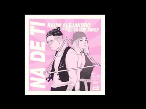 Rauw Alejandro Ft Oliva Irie Kingz - Na De Ti (Audio Official)