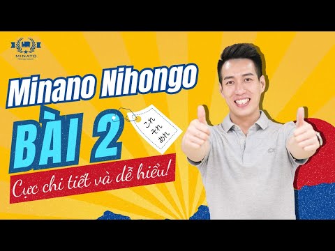 Ngữ pháp Minna 1 - Bài 2 - Học Tiếng Nhật Minna No Nihongo 1 | Học tiếng nhật cơ bản N5 miễn phí