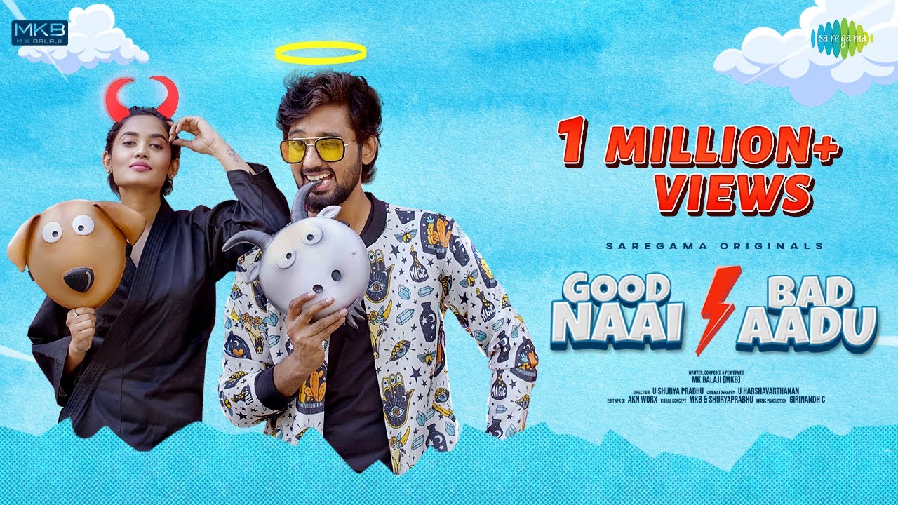 Good Naai Bad Aadu Song Lyrics | Album Songs 2021