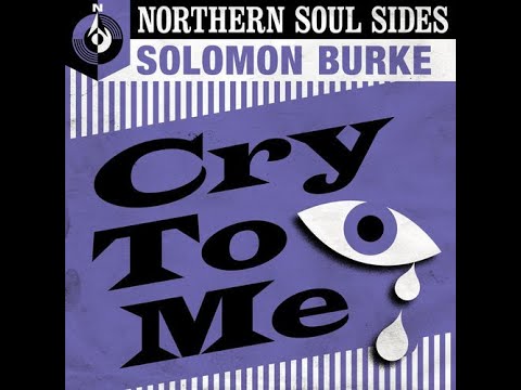 Solomon Burke – Cry To Me (1962)