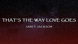 Janet Jackson - That’s The Way Love Goes (Lyrics)