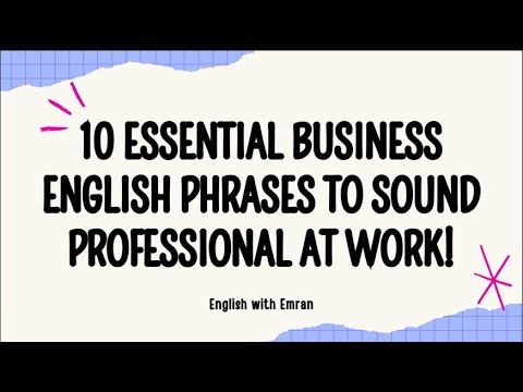 10 Essential Business English Phrases to Sound Professional at Work!