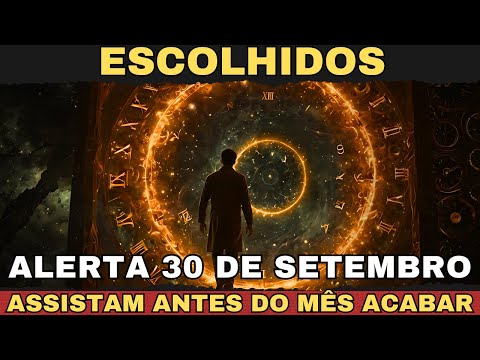 ⚠️CHOSEN ONES, ALERT SEPTEMBER 30TH — THIS IS THE PORTAL OF THE LAST DAY OF THIS MONTH, BE PREPAR...