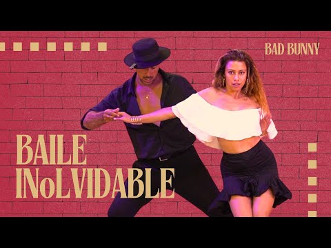 BAD BUNNY - BAILE INoLVIDABLE - Salsa Dance | Daniel Rosas & Elisabel Arnelas