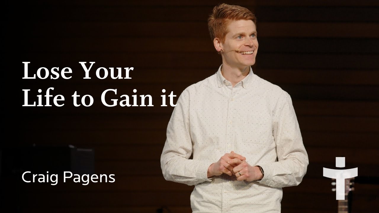 Lose Your Life to Gain It