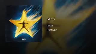 Mirror - Bazzi