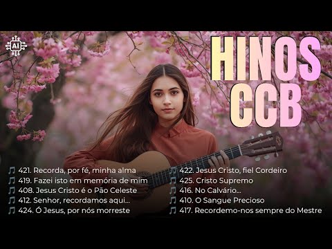 Hinos CCB Cantados em Comunhão – Louvores que Abençoam a Alma | Hinário 5 🌿✨