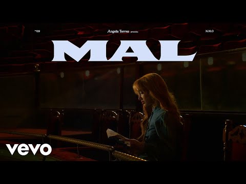 Ángela Torres - MAL (Official Video)