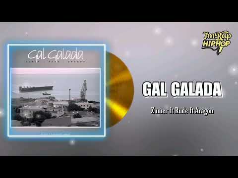 Zumer Chas ft Rude ft Aragon - Gal Galada (Official Audio) [TmRap-HipHop]
