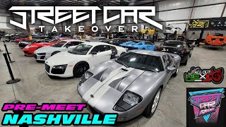 STREET CAR TAKEOVER NASHVILLE PRE-MEET at EXOTIC AUTOSPORT