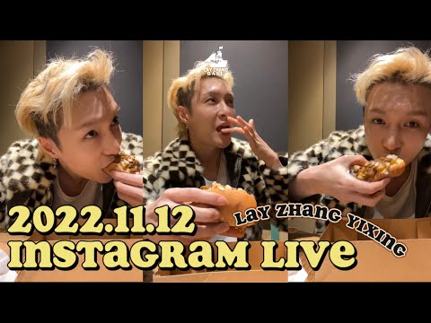 221112 | @layzhang Yixing Instagram Livestream