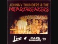 Johnny Thunders & The Heartbreakers - Don't Mess With Cupid