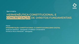 Hermenêutica Constitucional - Painel 1