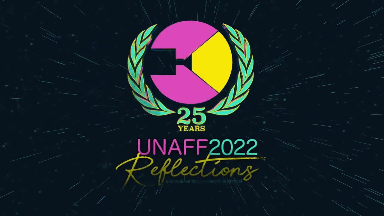 UNAFF2022 Trailer - Reflections