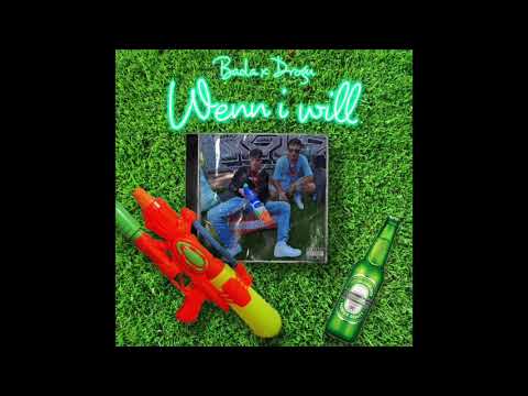 Bada x Drogu - Wenn i will prod. Laservision_Beatz