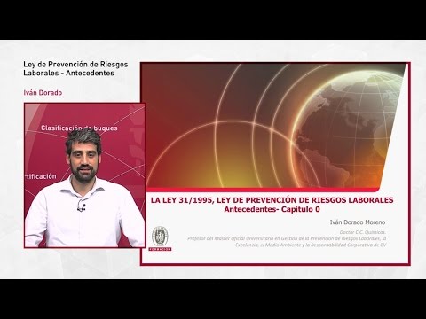La Ley 31/1995, Ley de Prevención de Riesgos Laborales. Antecedentes - Capítulo 0