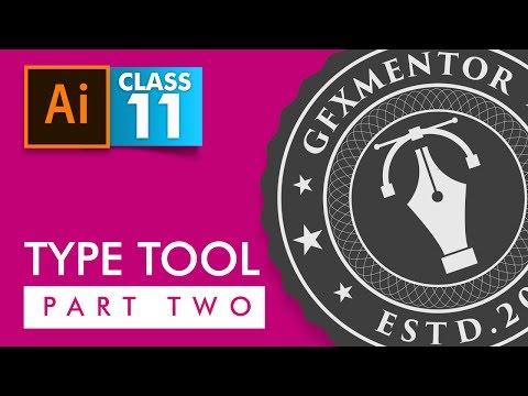 Adobe Illustrator Type Tool Part 2 Class 11 Urdu Hindi Eng Sub