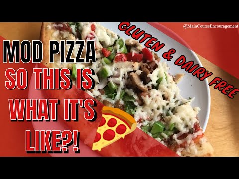 FOOD: Eating Out | Gluten and Dairy Free Mod Pizza (MCE)