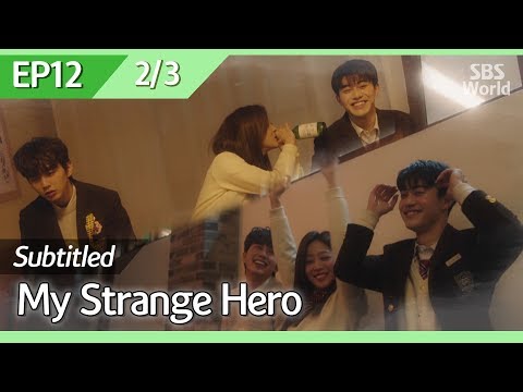 [CC/FULL] My Strange Hero EP12 (2/3) | 복수가돌아왔다