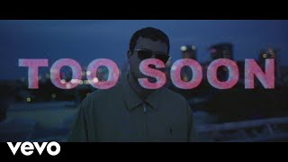 DMA&#39;S - Too Soon (Official Video)