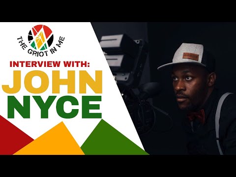THE GRIOT IN ME Featuring John Nyce