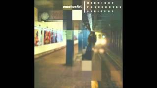 SomehowArt - Throw Your Roses