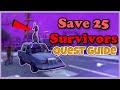 Save 25 Survivors Daily Quest | Fortnite Save The World Guide