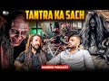 Aghori Secrets Tantra Ghosts Aur Bharamrakshas Ka Asli Raaz Horror Podcast The Real One