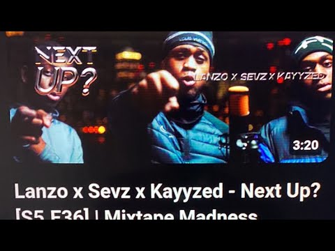 Lanzo x Sevz x Kayyzed - Next Up? [S5.E36] | Mixtape Madness Reaction