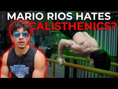 Mario Rios Hates Calisthenics? - Training For Aesthetics And Athletic Performance
