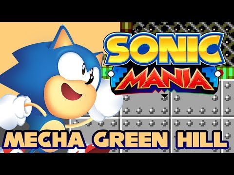 Sonic Mania - Mecha Green Hill Zone - Walkthrough