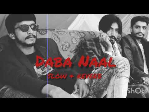 Dabba Naal -lffi jutt Bhaikot wala - slow and reverb |  New Punjabi Song 2021