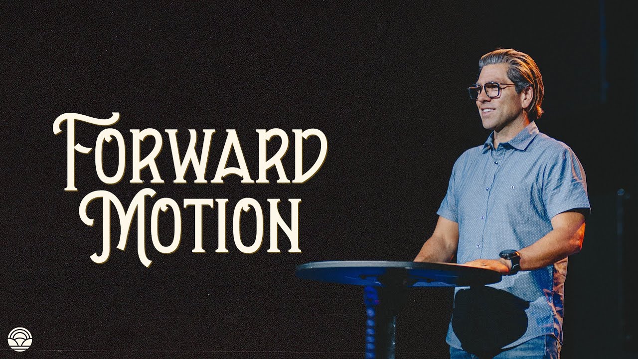 Forward Motion