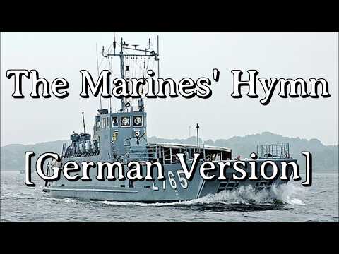 Sing with Karl - The Marines' Hymn [German Version][+ English Translation]