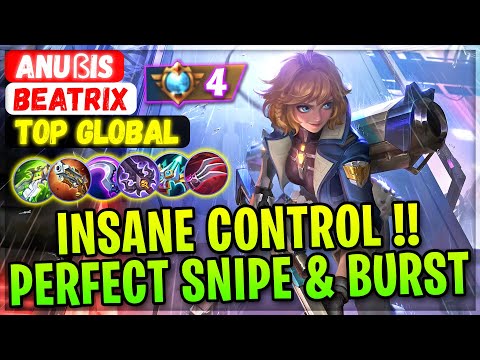 Insane Control!! Perfect Snipe & Burst [ Top Global Beatrix ] ANUßIS. Mobile Legends Gameplay Build