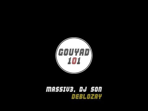 Massiv3, Dj Son - Deblozay