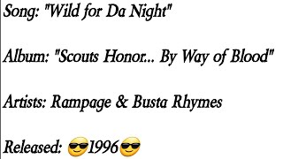 Rampage - Wild For Da Night Ft. Busta Rhymes (Lyrics)*EXPLICIT