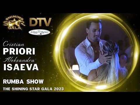 Cristian Priori & Aleksandra Isaeva - SHINING STAR GALA 2023 - Rumba SHOWDANCE