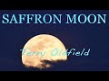 SAFFRON MOON ... Terry Oldfield