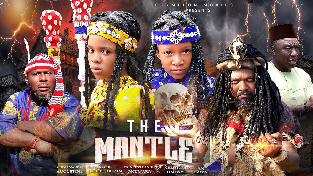 THE MANTLE FULL MOVIE # CHIMAMANDA AUGUSTINE